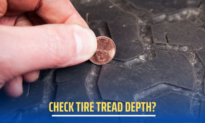 how to check tire tread depth