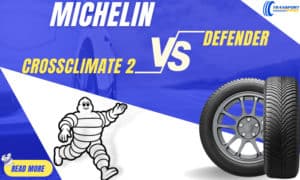 michelin crossclimate 2 vs defender