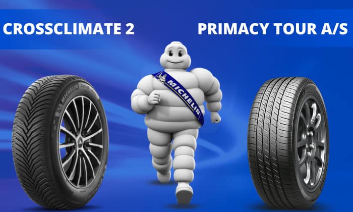 michelin crossclimate 2 vs primacy tour as