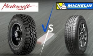 mastercraft tires vs michelin