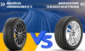 michelin crossclimate 2 vs bridgestone turanza quiettrack