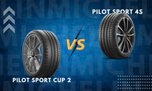 michelin pilot sport 4s vs cup 2