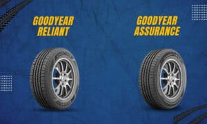 goodyear reliant vs assurance