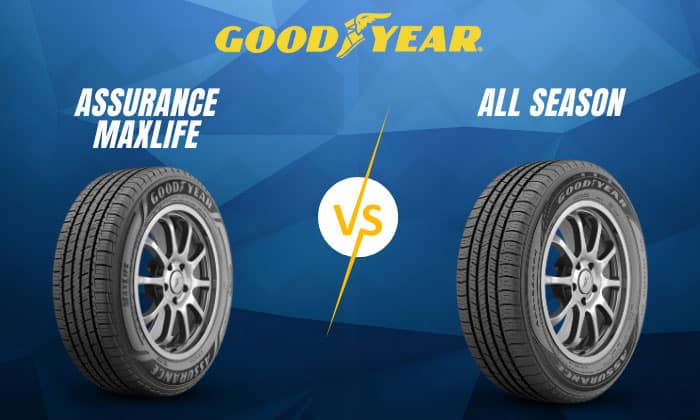 goodyear assurance maxlife vs all season