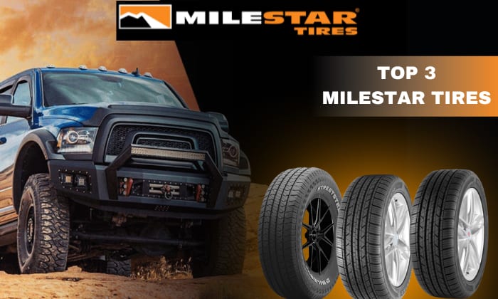 Top-3-Milestar-Tires