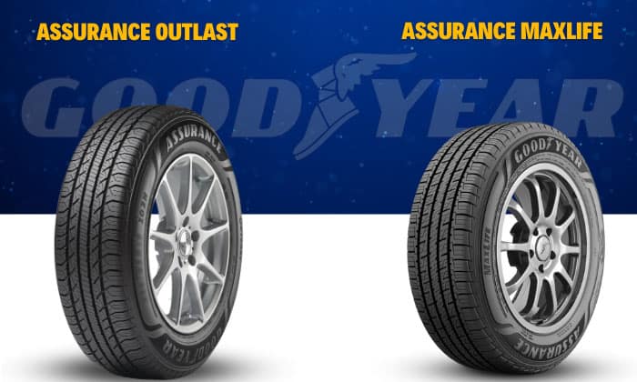 goodyear assurance outlast vs max life