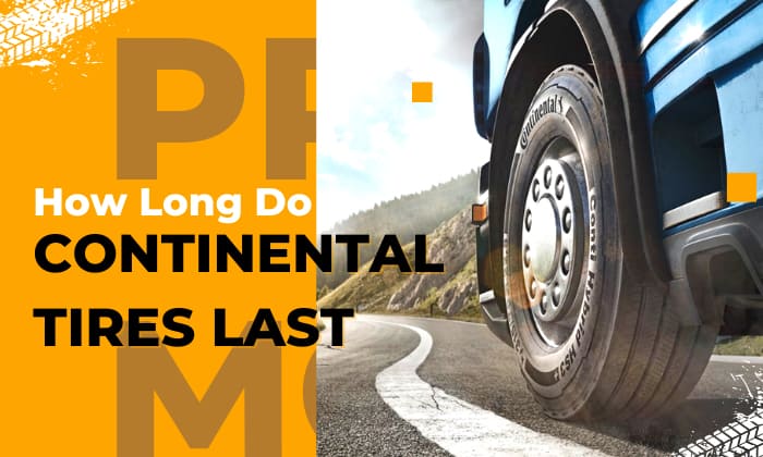 how long do continental tires last